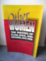 Other Women : the writing of class, race, and gender, 1832-1898