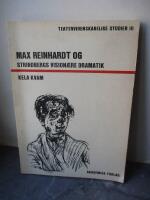Max Reinhardt og Strindbergs vision&aelig;re dramatik