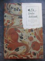 De l&auml;rdas bibliotek : trettio Uppsalaprofessorer om betydelsefulla b&ouml;cker