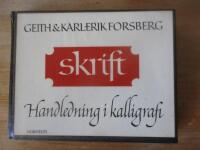 Skrift : handledning i kalligrafi