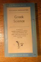 Greek Science : its meaning for us