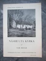 N&auml;shulta kyrka [S&ouml;rml&auml;ndska kyrkor 123]