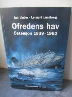 Ofredens hav : &Ouml;stersj&ouml;n 1939-1992