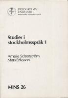 Studier i stockholmsspr&aring;k 1
