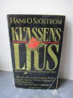 Klassens ljus : eller hur man hamnar i arbetarregeringen