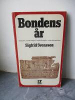 Bondens &aring;r : kalender och m&auml;rkesdagar, hush&aring;llsregler och v&auml;derleksm&auml;rken