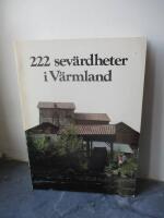 222 sev&auml;rdheter i V&auml;rmland
