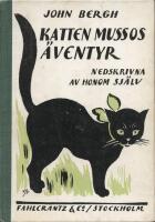 Katten Mussos &auml;ventyr