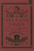 Alla f&aring;r ligga : strategier i f&ouml;rf&ouml;relsekonst f&ouml;r den moderna gentlemannen och kvinnan