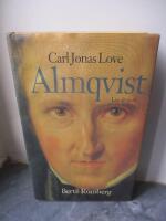 Carl Jonas Love Almqvist : liv och verk