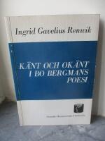 K&auml;nt och ok&auml;nt i Bo Bergmans poesi