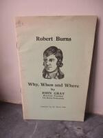 Robert Burns : Why, When and Where