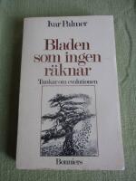 Bladen som ingen r&auml;knar : tankar om evolutionen