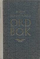 Saxon & Lindstr&ouml;ms Ordbok 15000 fr&auml;mmande ord : Deras stavning, uttal, b&ouml;jning, h&auml;rkomst och betydelse