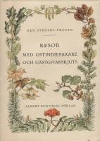 Resor med ostindiefarare och g&auml;stgivarskjuts