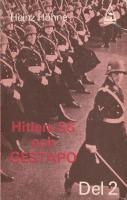 Hitlers SS och Gestapo. Del 2