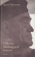 Vilhelm Moberg och teatern