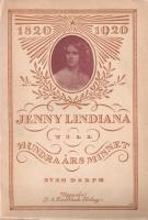 Jenny Lindiana till hundra&aring;rsminnet