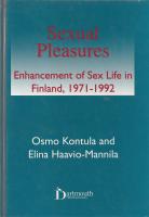 Sexual Pleasures: Enhancement of Sex Life in Finland, 1971-1992