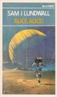 Alice, Alice!