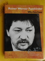 Rainer Werner Fassbinder: Dichter, Schauspieler, Filmemacher : Werkschau 28.5-19.7.1992
