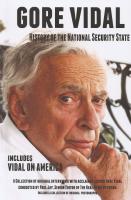 History of the National Security State & Vidal on America