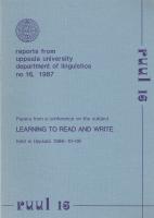 Learning to read and write: papers from conference held in Uppsala 1986-10-06