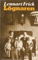 L&ouml;gnaren : roman