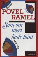 Som om inget hade h&auml;nt : Povel Ramels livstycken del 2