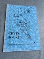 Gryts socken -  S&ouml;dermanlands hembygdsf&ouml;rbunds sockenbeskrivningar f&ouml;r hembygdsundervisning. Nr 2