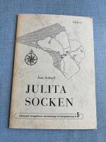 Julita Socken - S&ouml;dermanlands hembygdsf&ouml;rbunds sockenbeskrivningar f&ouml;r hembygdsundervisning NR 5