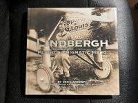 Lindbergh : flight's enigmatic hero