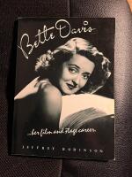 Bette Davis - Her film and stage career
