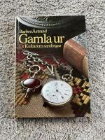 Gamla ur : ur Kulturens samlingar