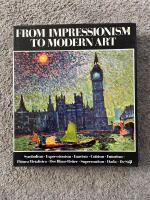 From Impressionism to modern art