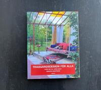Tr&auml;dg&aring;rdsdesign f&ouml;r alla : Fr&aring;n id&eacute; till verklighet