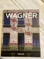 Otto Wagner - 1841-1918 : forerunner of modern architecture