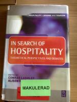 In Search of Hospitality: Theoretical Perspectives and Debates [Elektronisk resurs]