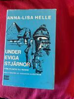 Under eviga stj&auml;rnor ; fr&aring;n Atlantis till Buddha