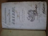 Beskrifning om Upstaden &Ouml;rebro Del I-II