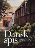 Dansk spis : Krogsv&auml;ng & gourmetrunda