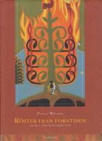 R&ouml;ster fr&aring;n forntiden : gamla ortnamn ber&auml;ttar