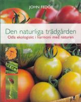 Den naturliga tr&auml;dg&aring;rden