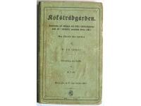 K&ouml;kstr&auml;dg&aring;rden. Anwisning att anl&auml;gga och sk&ouml;ta k&ouml;kstr&auml;dg&aring;rdar samt att i hush&aring;llet anw&auml;nda deras alster. En skrift f&ouml;r folket. &Ouml;fwers&auml;ttning fr&aring;n norskan af K. L-dt