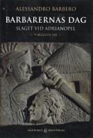 Barbarernas dag : slaget vid Adrianopel