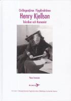 Civilingenj&ouml;ren Flygdirekt&ouml;ren Henry Kjellson : tekniker och humanist