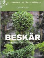 Besk&auml;r tr&auml;d och buskar i tr&auml;dg&aring;rden