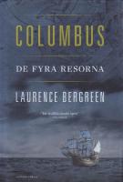 Columbus : de fyra resorna