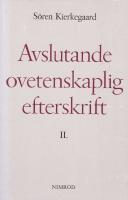 Avslutande ovetenskaplig efterskrift, D. 2