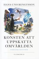 Konsten att uppskatta omv&auml;rlden : fysikaliska miniatyrer